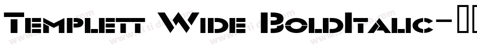Templett Wide BoldItalic字体转换